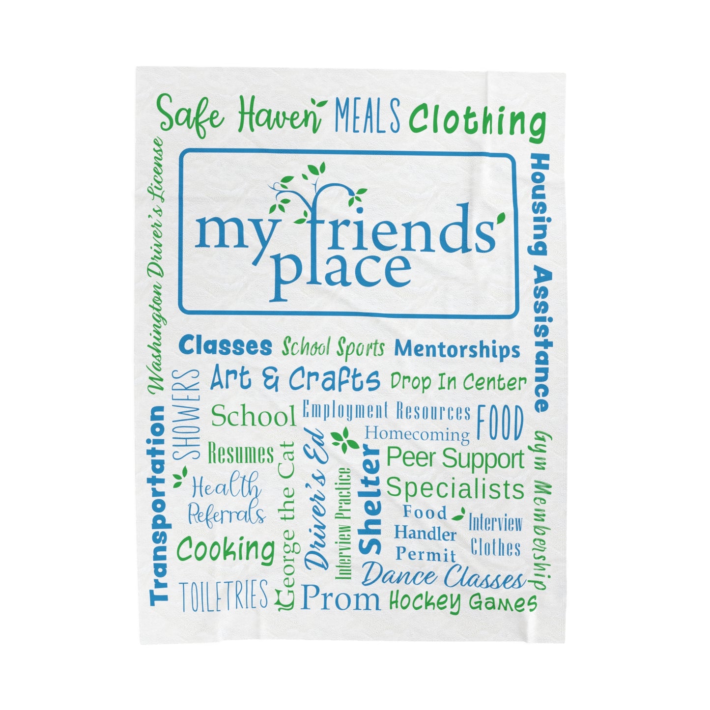 My Friend's Place - Fundraiser - Velveteen Plush Blanket