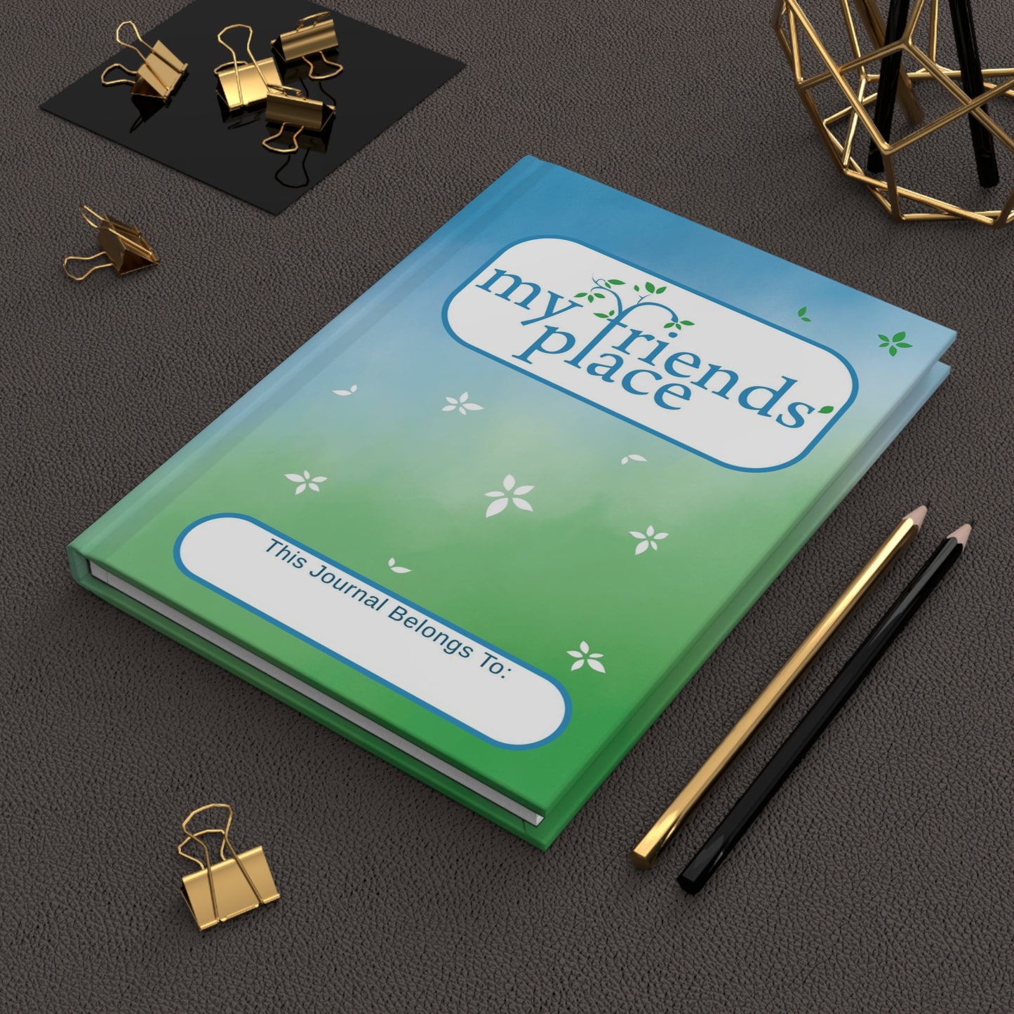 My Friend's Place - Fundraiser - Hardcover Journal