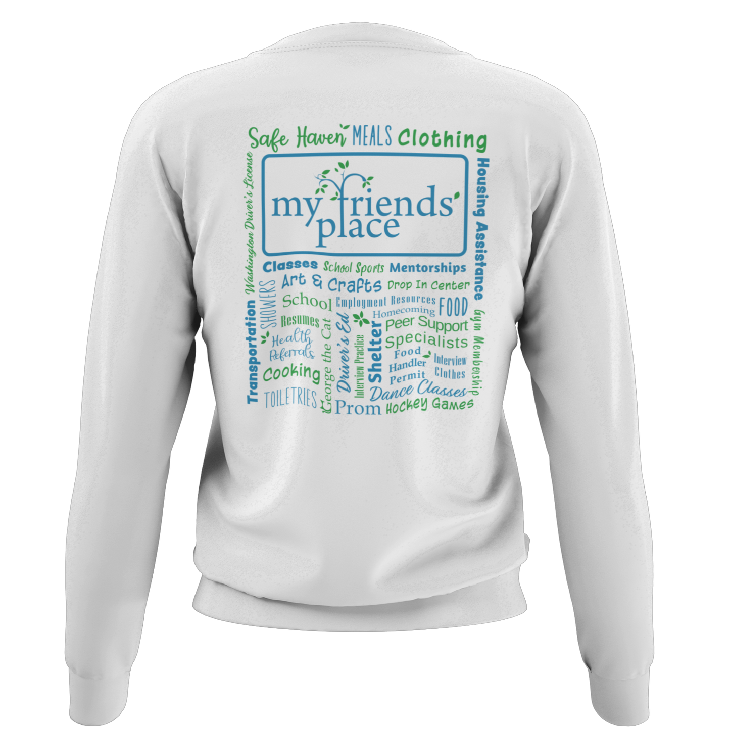 My Friend's Place - Fundraiser - Unisex Sweatshirt