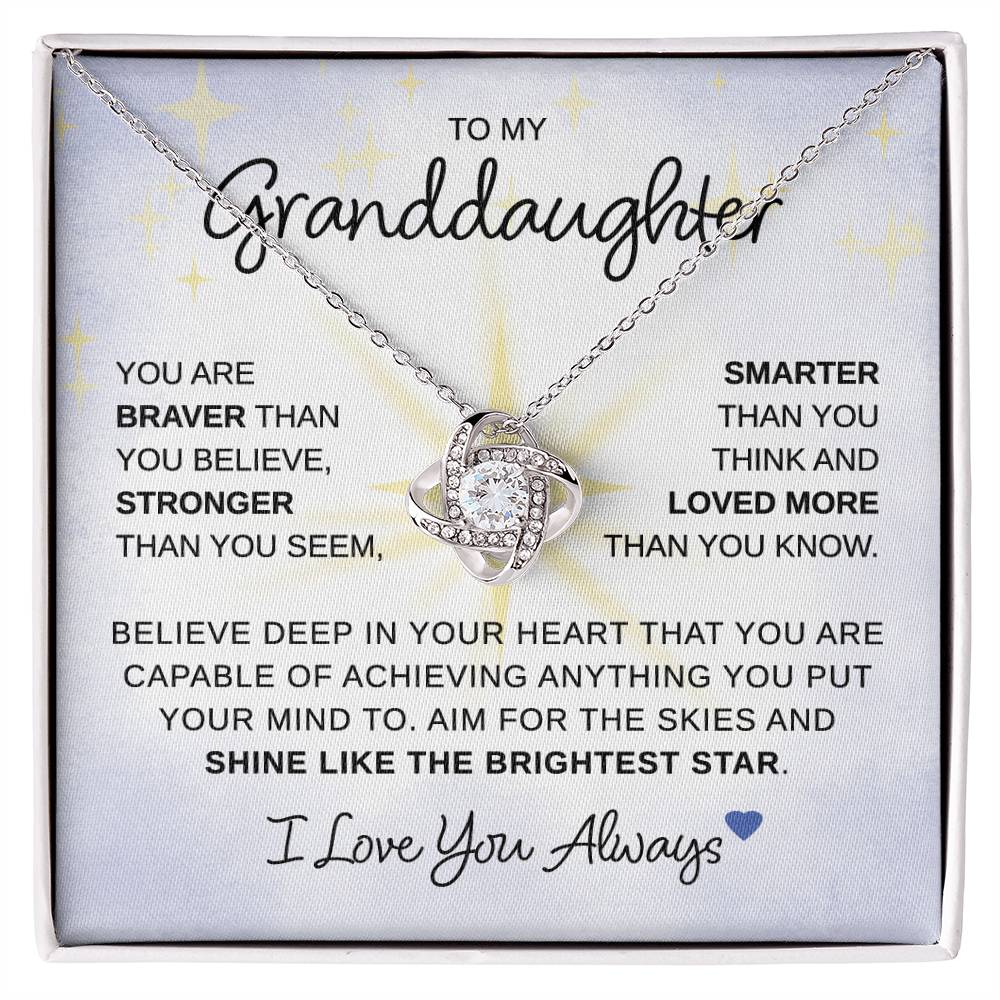 To My Granddaughter - You Are Braver - Love Knot Necklace - Gift for Birthday, Christmas, or Special Occasion