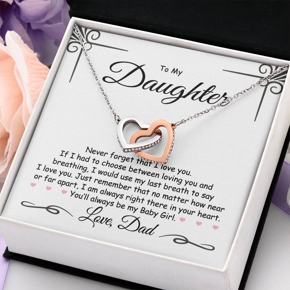 To My Daughter - Never Forget I Love You, Love Dad - Interlocking Hearts Necklace - Gift for Birthday, Christmas, or Special Occasion
