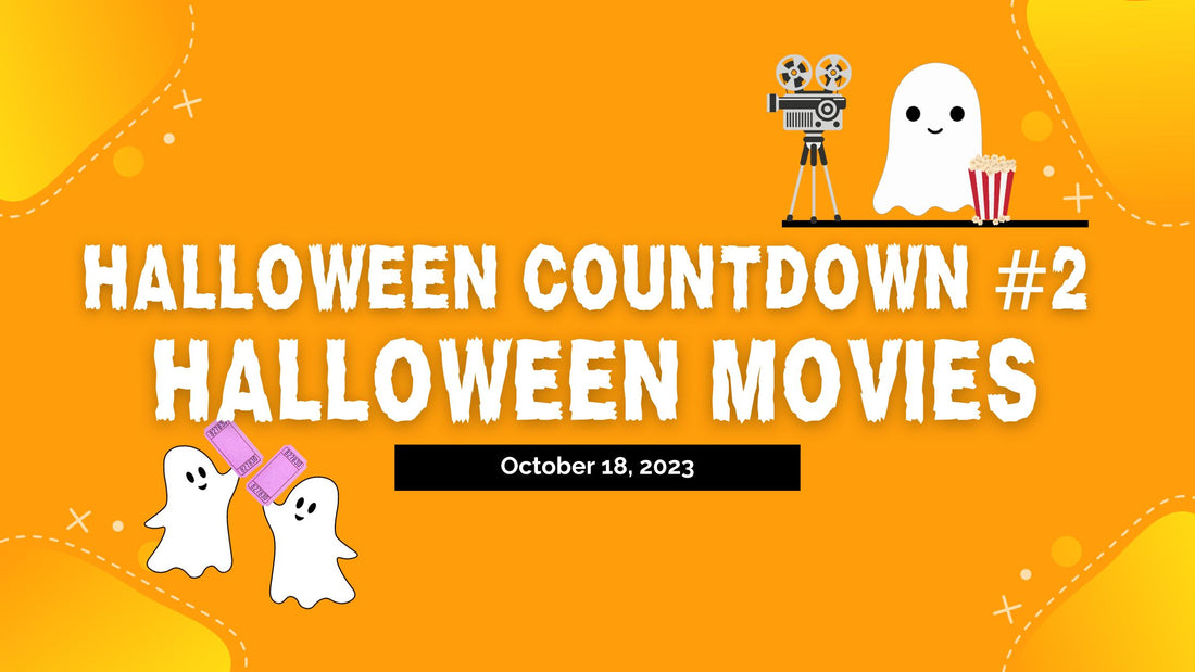 Halloween Countdown #2 - Halloween Movies