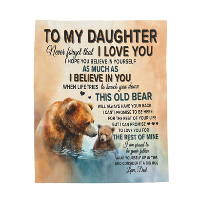 This Old Bear - To My Daughter - Love Dad - Velveteen Plush or Sherpa Blanket