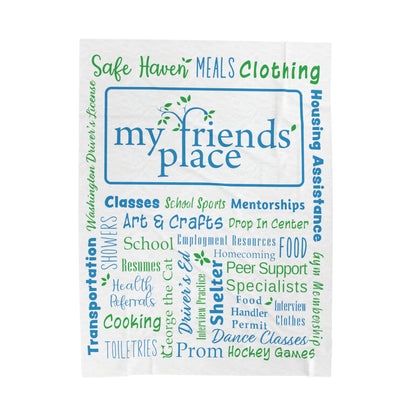 My Friend's Place - Fundraiser - Velveteen Plush Blanket