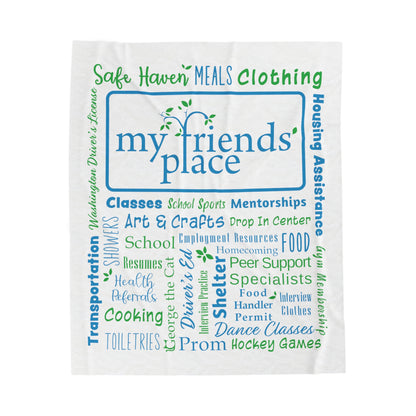 My Friend's Place - Fundraiser - Velveteen Plush Blanket