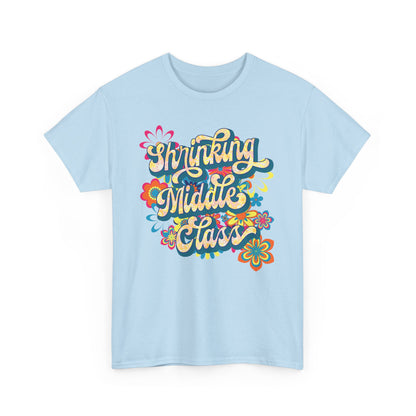Shrinking Middle Class Flower Power Modern-Retro - T-shirt