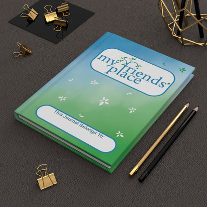 My Friend's Place - Fundraiser - Hardcover Journal