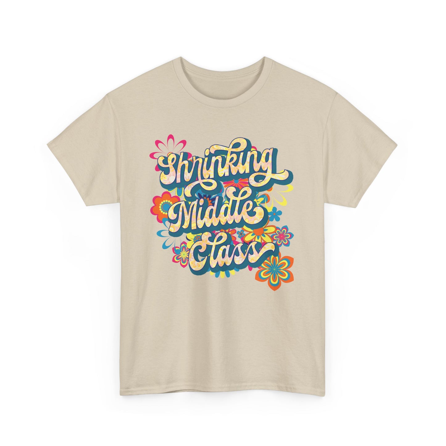 Shrinking Middle Class Flower Power Modern-Retro - T-shirt