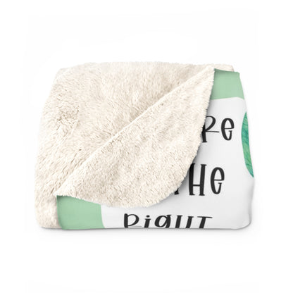 Stay Positive - Velveteen Plush or Sherpa Blanket