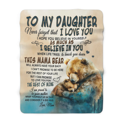 Mama Bear - To My Daughter - Love Mom - Velveteen Plush or Sherpa Blanket