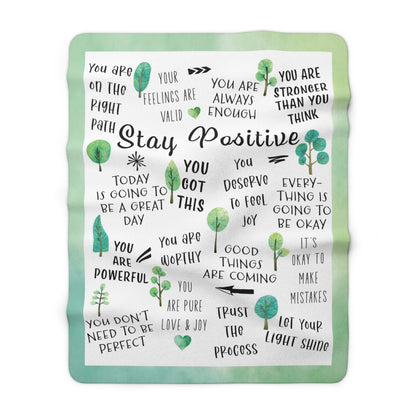 Stay Positive - Velveteen Plush or Sherpa Blanket