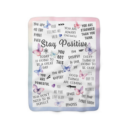 Stay Positive - Velveteen Plush or Sherpa Blanket