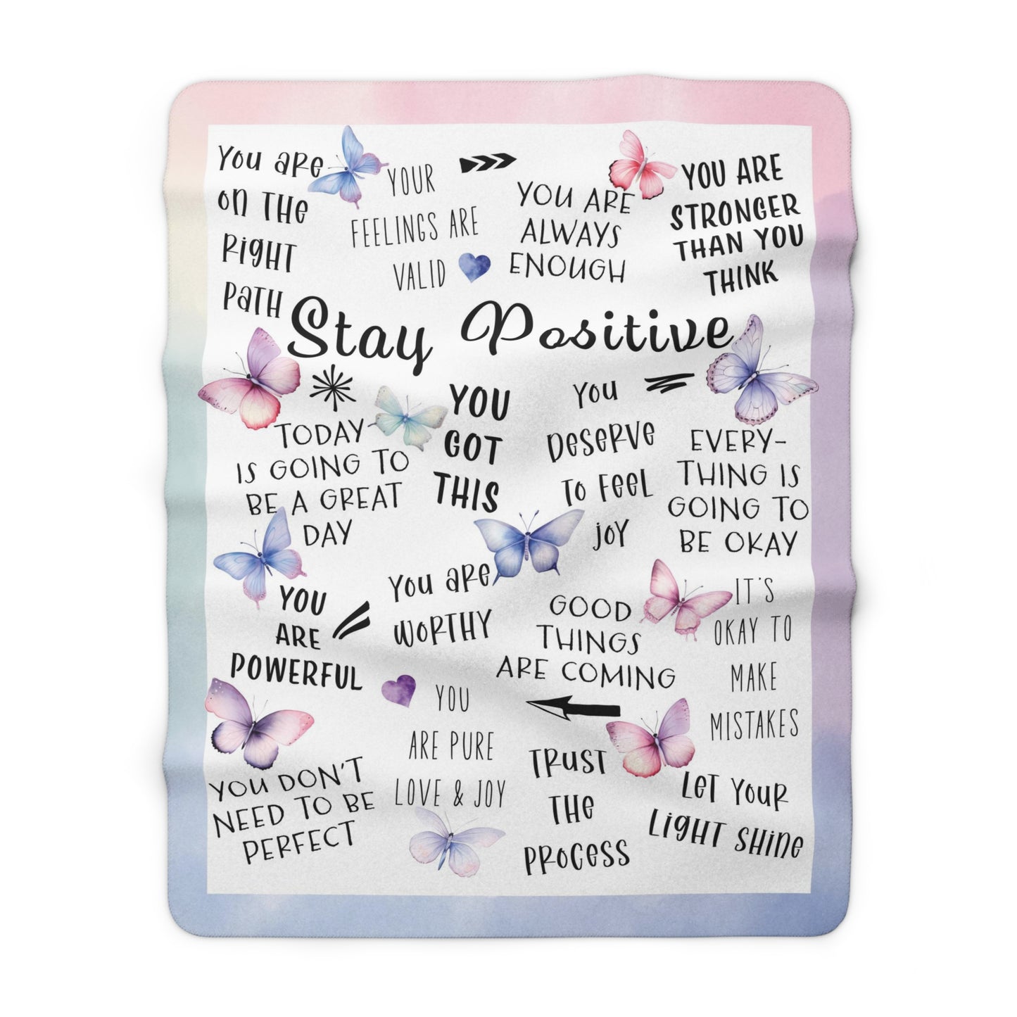 Stay Positive - Velveteen Plush or Sherpa Blanket