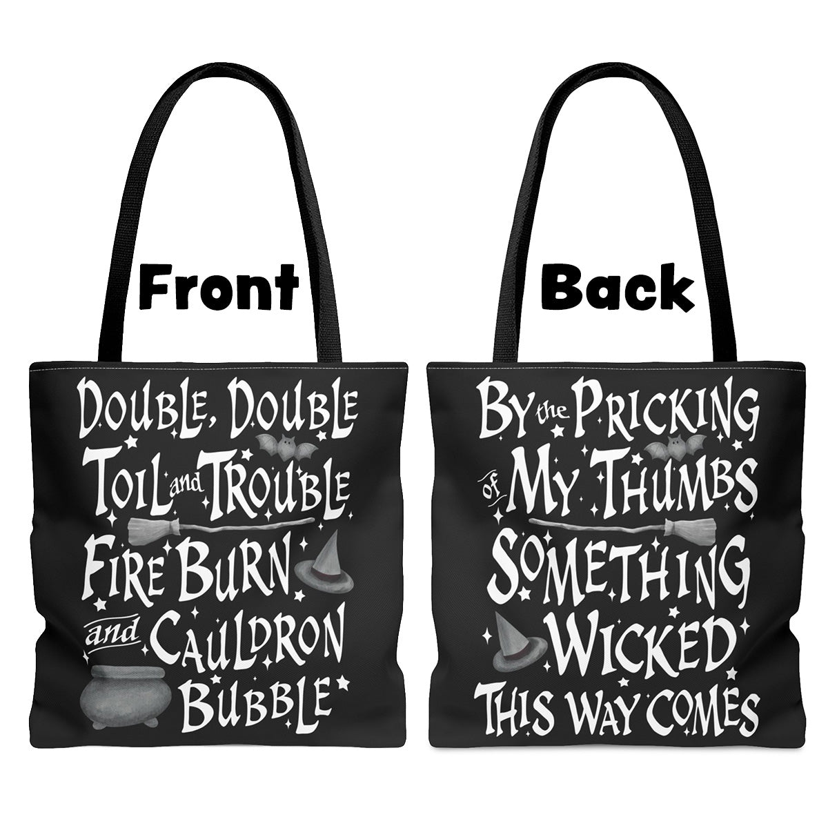 Double Double Toil and Trouble - Halloween Treat and Book Tote Bag