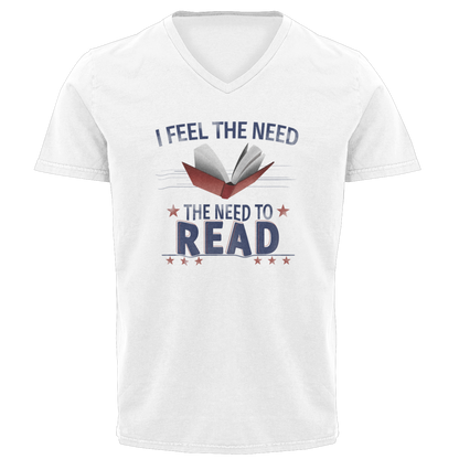 I Feel The Need To Read - V-Neck Tee