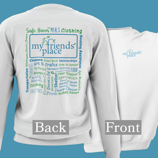 My Friend's Place - Fundraiser - Unisex Sweatshirt