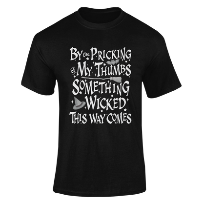 Something Wicked This Way Comes - Halloween Unisex T-shirt