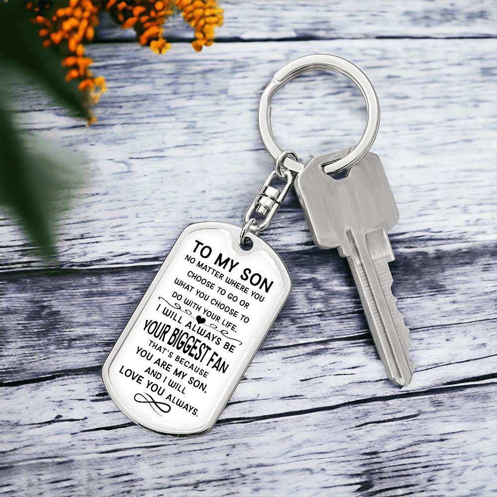 Dog Tag Keychain - To My Son - Your Biggest Fan - Gift for Birthday or Holiday