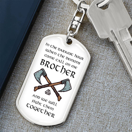 Dog Tag Keychain - Viking - Darkest Hour - Gift for Best Friend, Brother, Birthday or Holiday