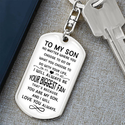 Dog Tag Keychain - To My Son - Your Biggest Fan - Gift for Birthday or Holiday