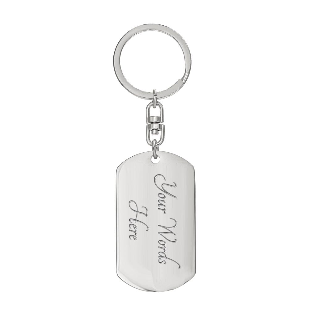 Dog Tag Keychain - To My Son - Braver and Smarter - Love Mom - Gift for Birthday or Holiday