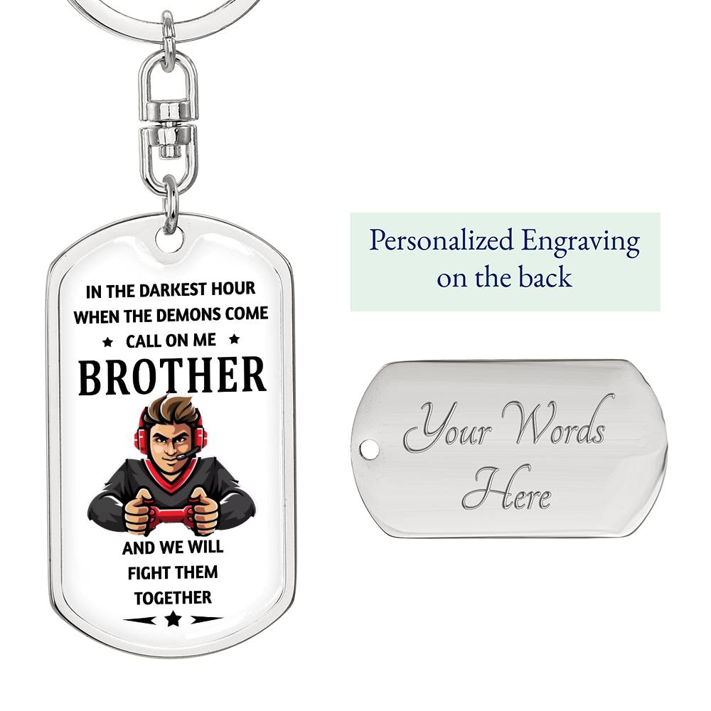 Dog Tag Keychain - Gamer - Darkest Hour - Gift for Best Friend, Brother, Birthday or Holiday