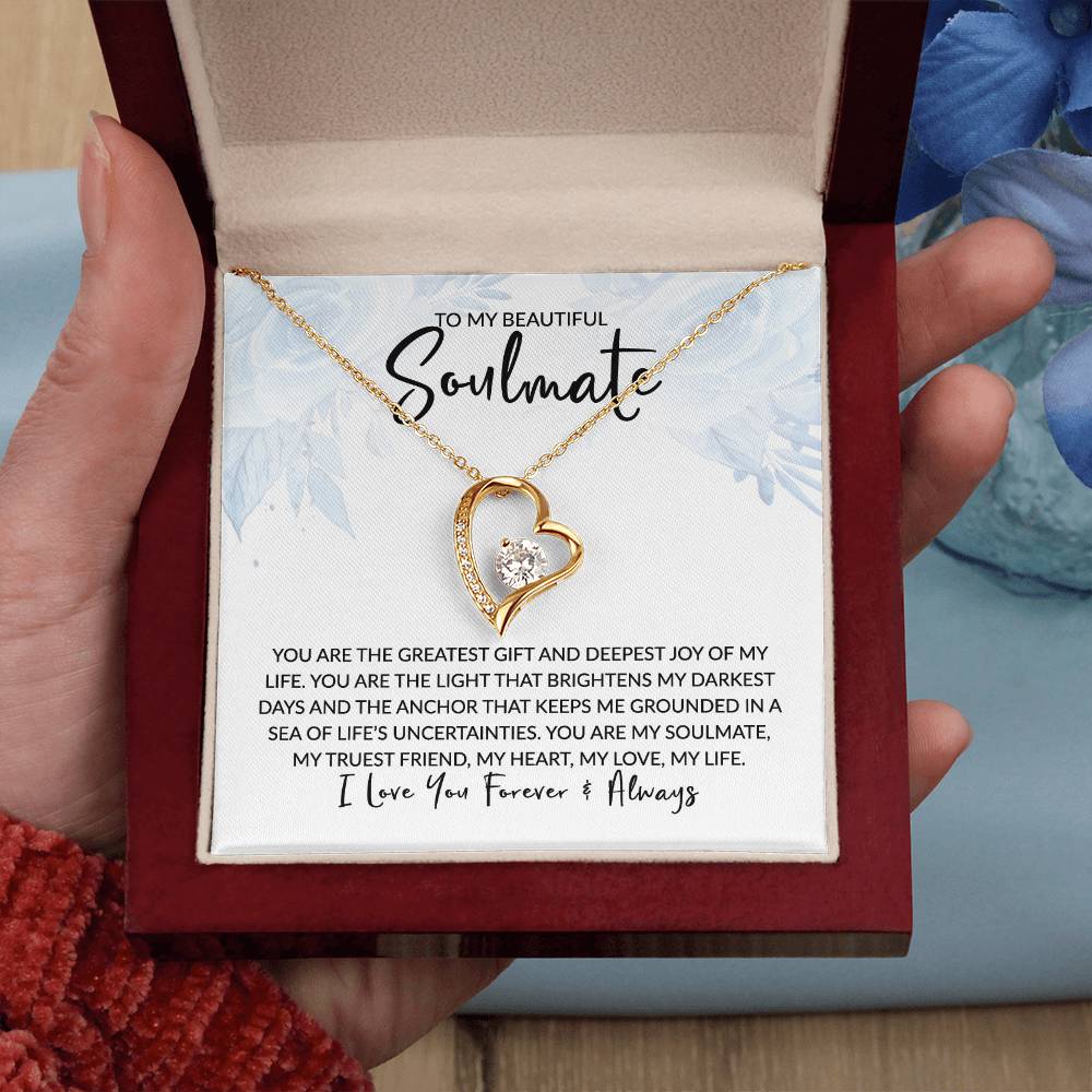 To My Soulmate - You Are the Greatest Gift - Forever Love Necklace - Gift for Birthday, Valentine's Day, Christmas, or Anniversary