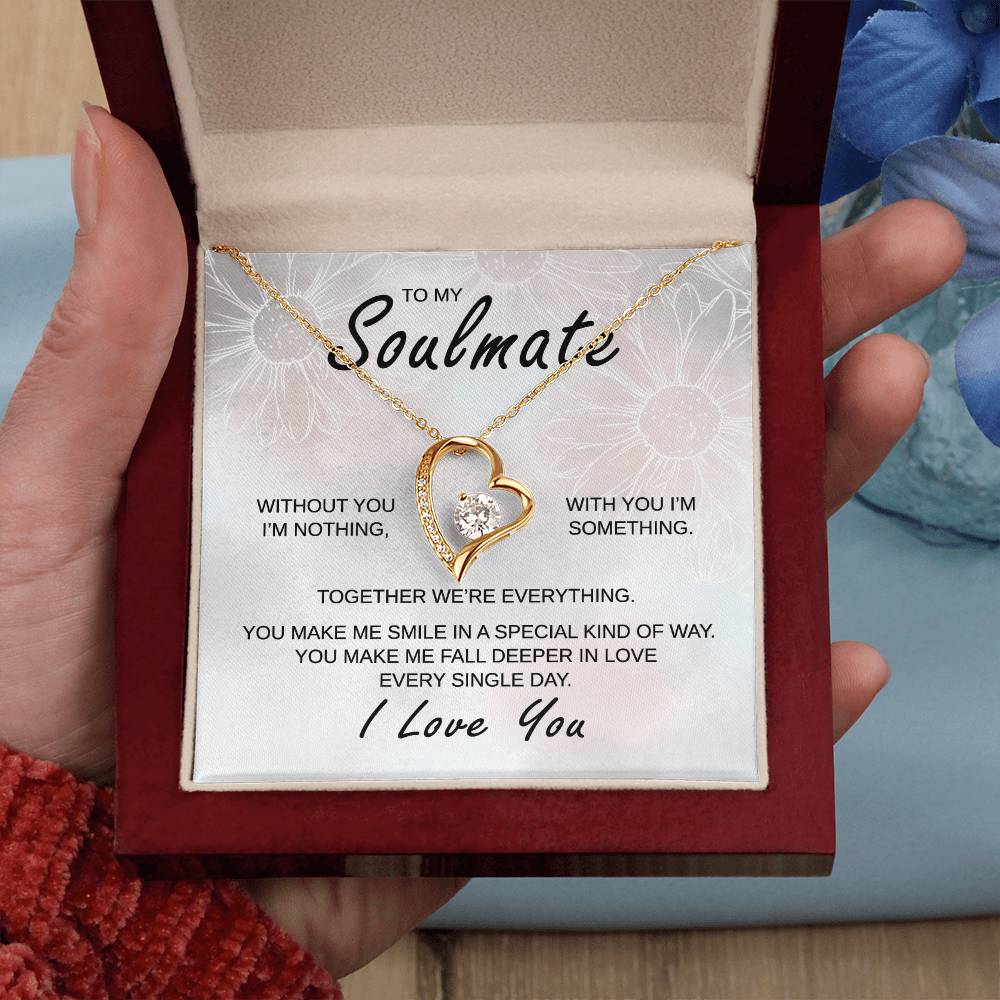 To My Soulmate - Together We Are Everything - Forever Love Necklace - Gift for Birthday, Valentine's Day, Christmas, or Anniversary