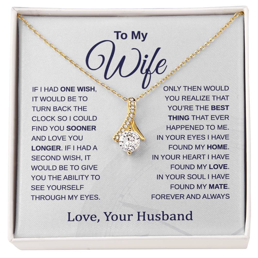 To My Wife - Turn Back the Clock - Alluring Beauty Necklace - Gift for Birthday, Christmas, Anniversary