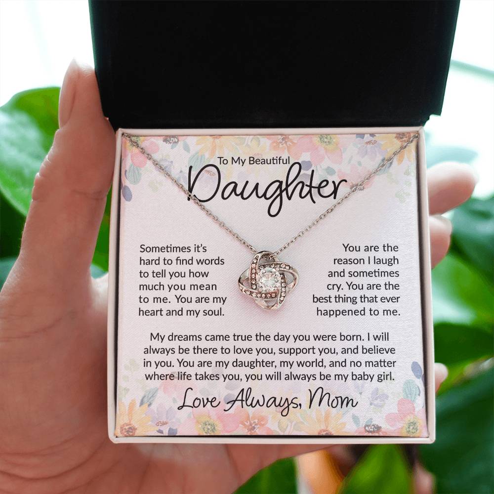 To My Daughter - You Are the Reason Love Always MOM - Love Knot Necklace - Perfect Gift for Birthday, Holiday, or Special Occasion