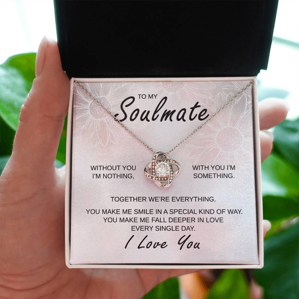 To My Soulmate - You Make Me Smile - Love Knot Necklace - Gift for Birthday, Anniversary, Christmas, or Valentine's Day