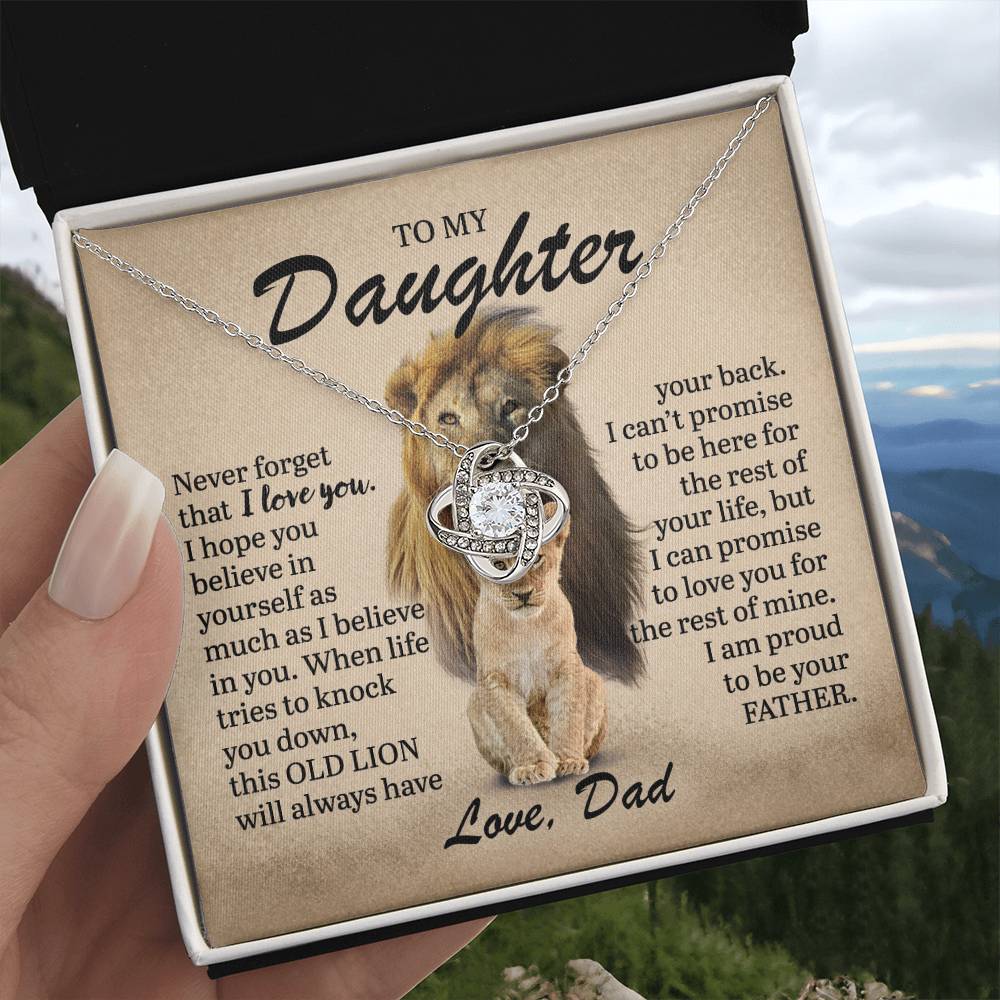 To My Daughter - This Old Lion Has Your Back - Love Knot Necklace - Gift for Birthday, Christmas, or Special Occasion