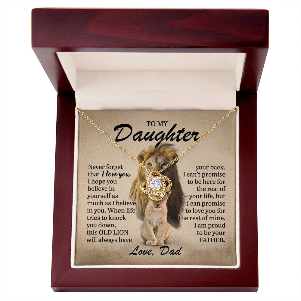 To My Daughter - This Old Lion Has Your Back - Love Knot Necklace - Gift for Birthday, Christmas, or Special Occasion