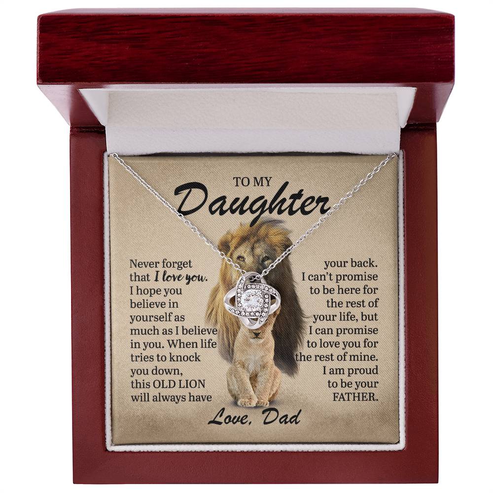 To My Daughter - This Old Lion Has Your Back - Love Knot Necklace - Gift for Birthday, Christmas, or Special Occasion