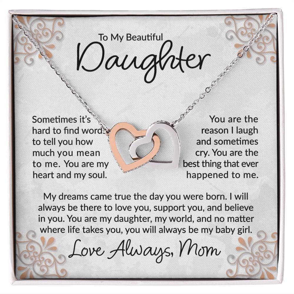 To My Beautiful Daughter - You Are The Best Thing  - Interlocking Hearts Necklace - Gift for Birthday, Christmas, or Special Occasion