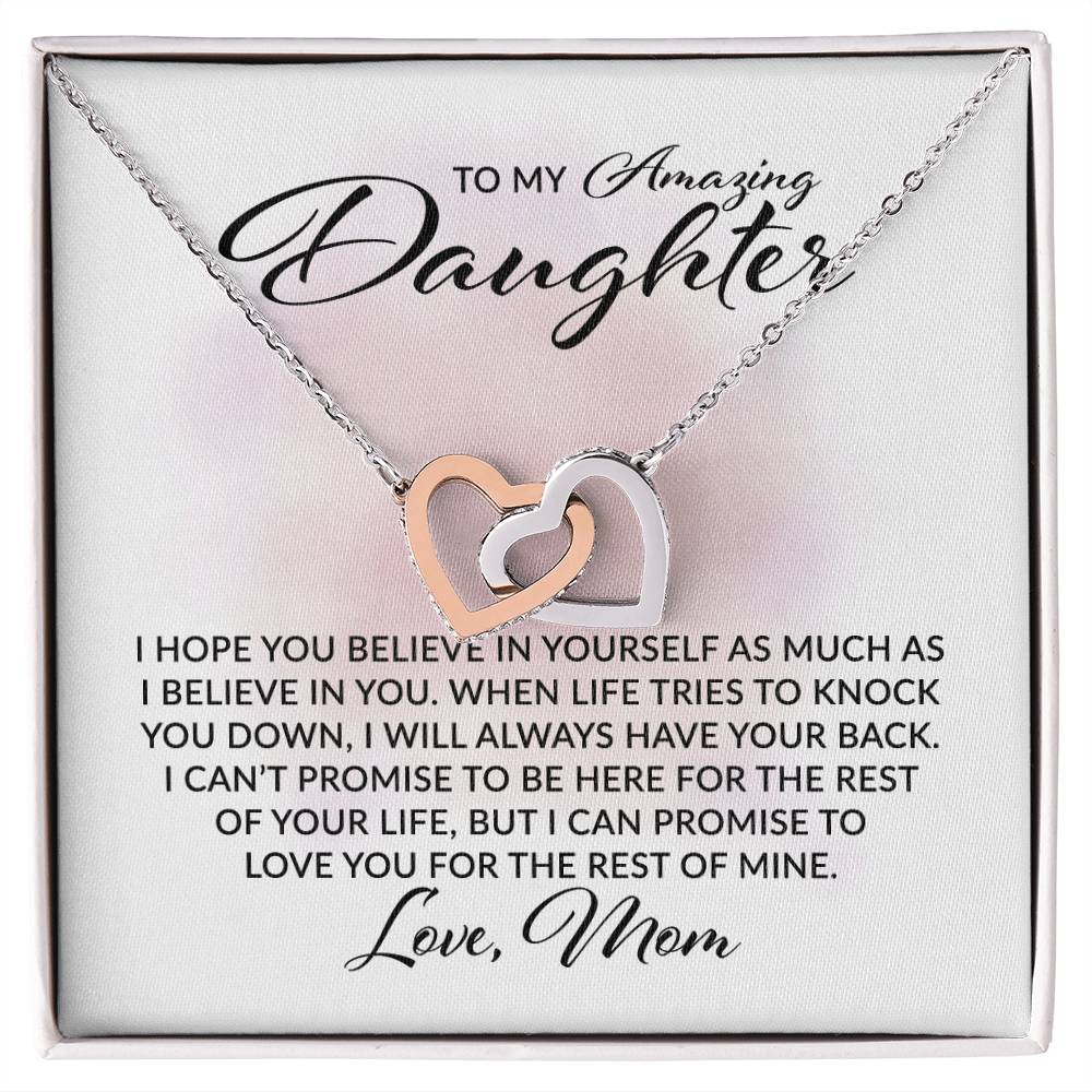 To My Amazing Daughter - I Believe in You, Love Mom  - Interlocking Hearts Necklace - Gift for Birthday, Christmas, or Special Occasion