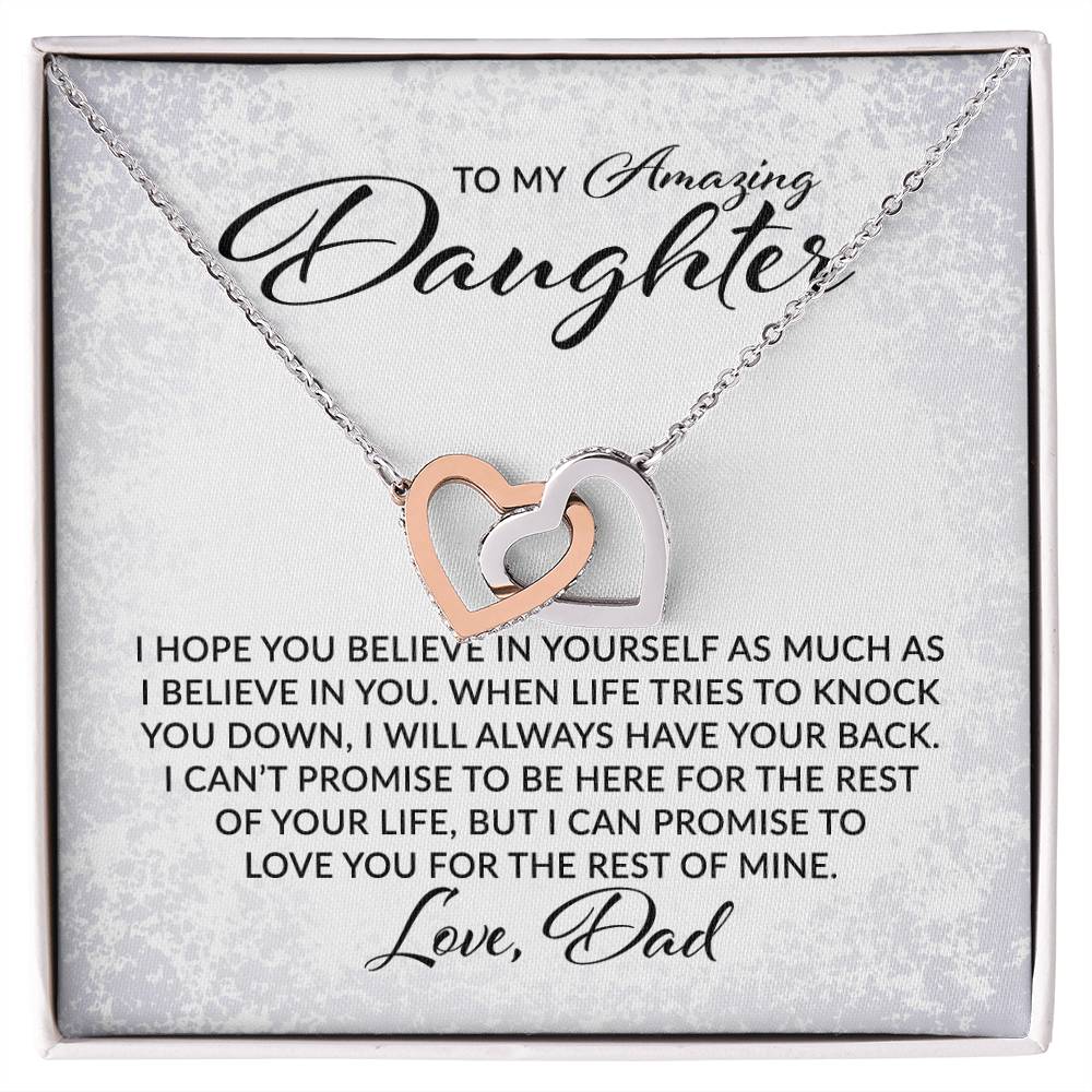 To My Amazing Daughter - I Believe in You, Love, Dad  - Interlocking Hearts Necklace - Gift for Birthday, Christmas, or Special Occasion