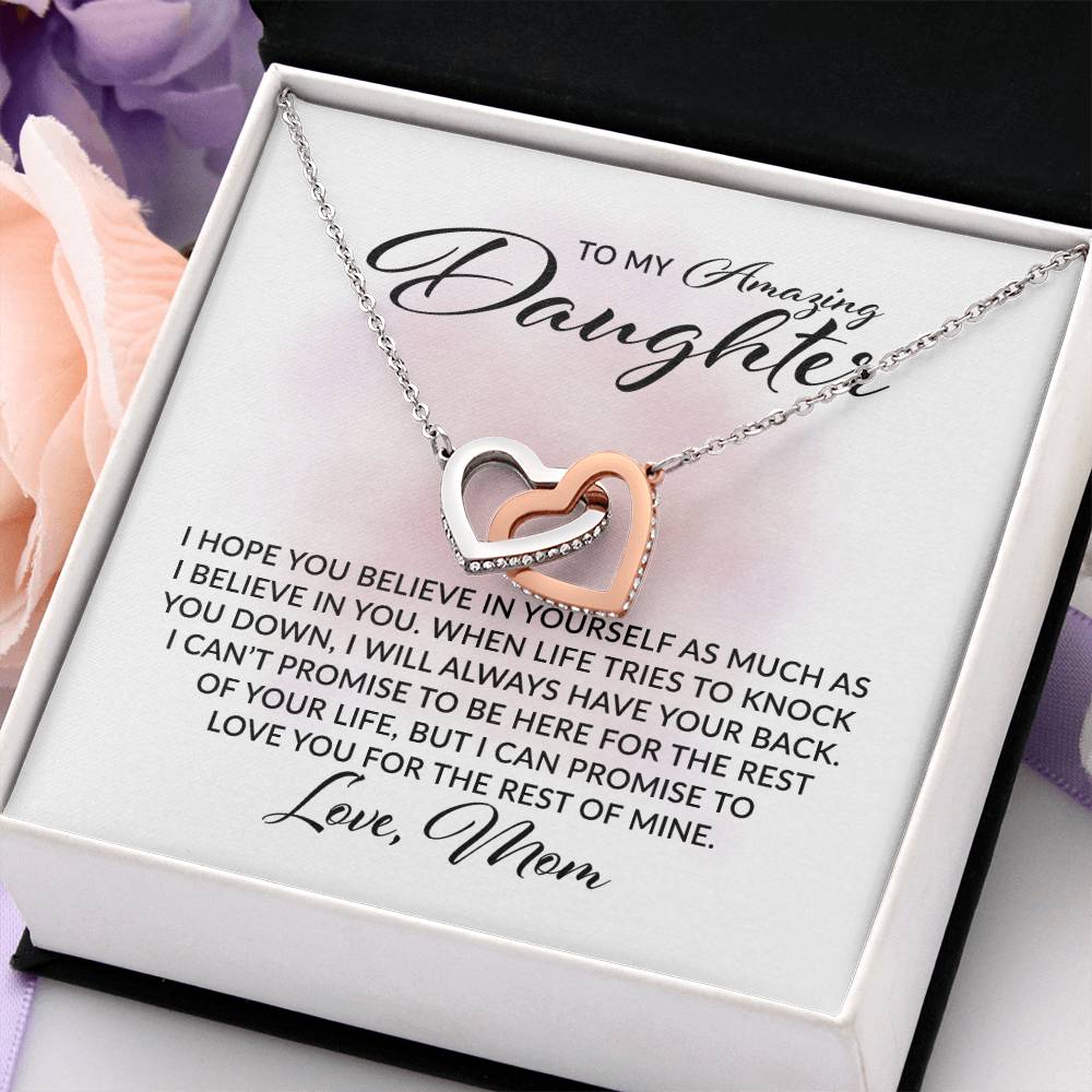 To My Amazing Daughter - I Believe in You, Love Mom  - Interlocking Hearts Necklace - Gift for Birthday, Christmas, or Special Occasion