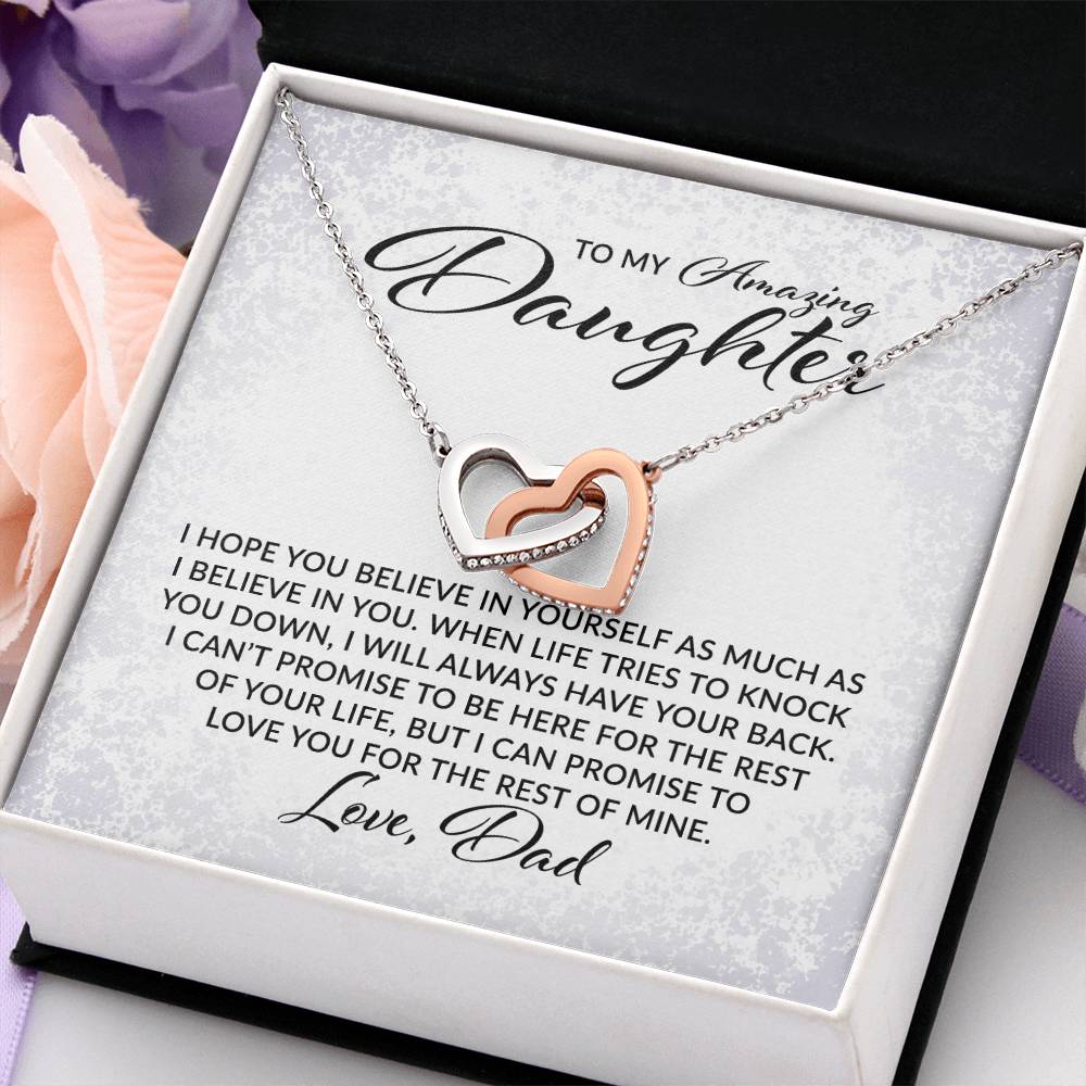 To My Amazing Daughter - I Believe in You, Love, Dad  - Interlocking Hearts Necklace - Gift for Birthday, Christmas, or Special Occasion