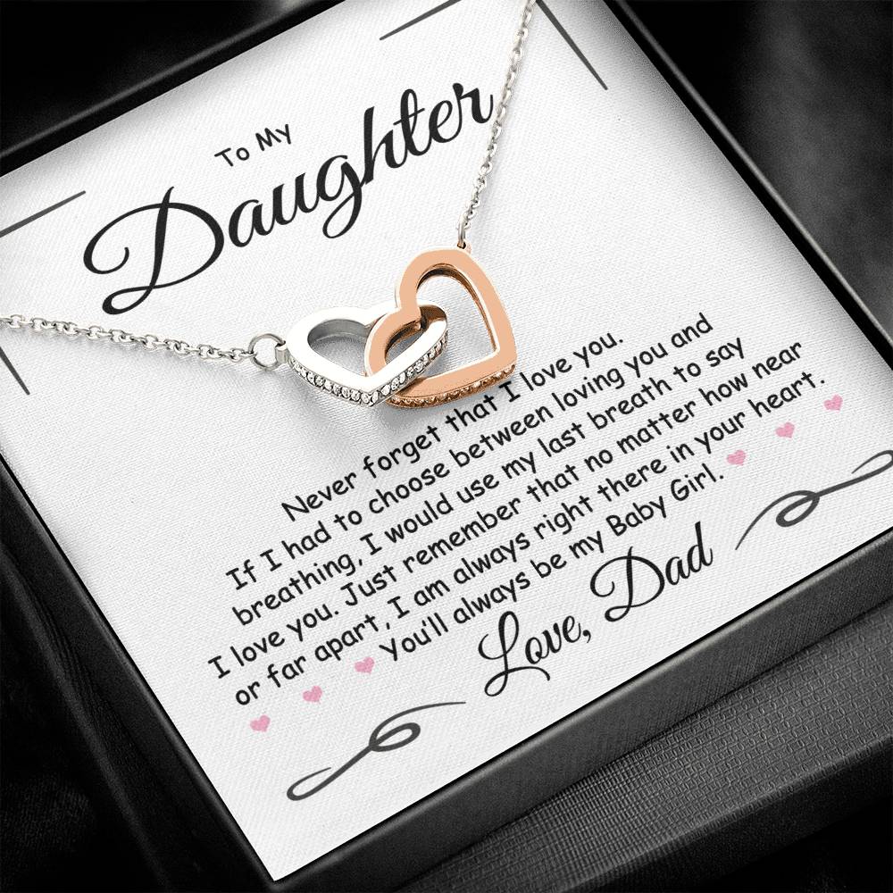 To My Daughter - Never Forget I Love You, Love Dad - Interlocking Hearts Necklace - Gift for Birthday, Christmas, or Special Occasion