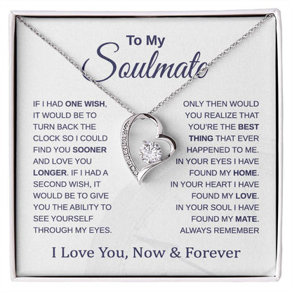 To My Soulmate - Turn Back the Clock - Forever Love Necklace - Gift for Birthday, Holiday, and Christmas