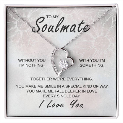 To My Soulmate - Together We Are Everything - Forever Love Necklace - Gift for Birthday, Valentine's Day, Christmas, or Anniversary