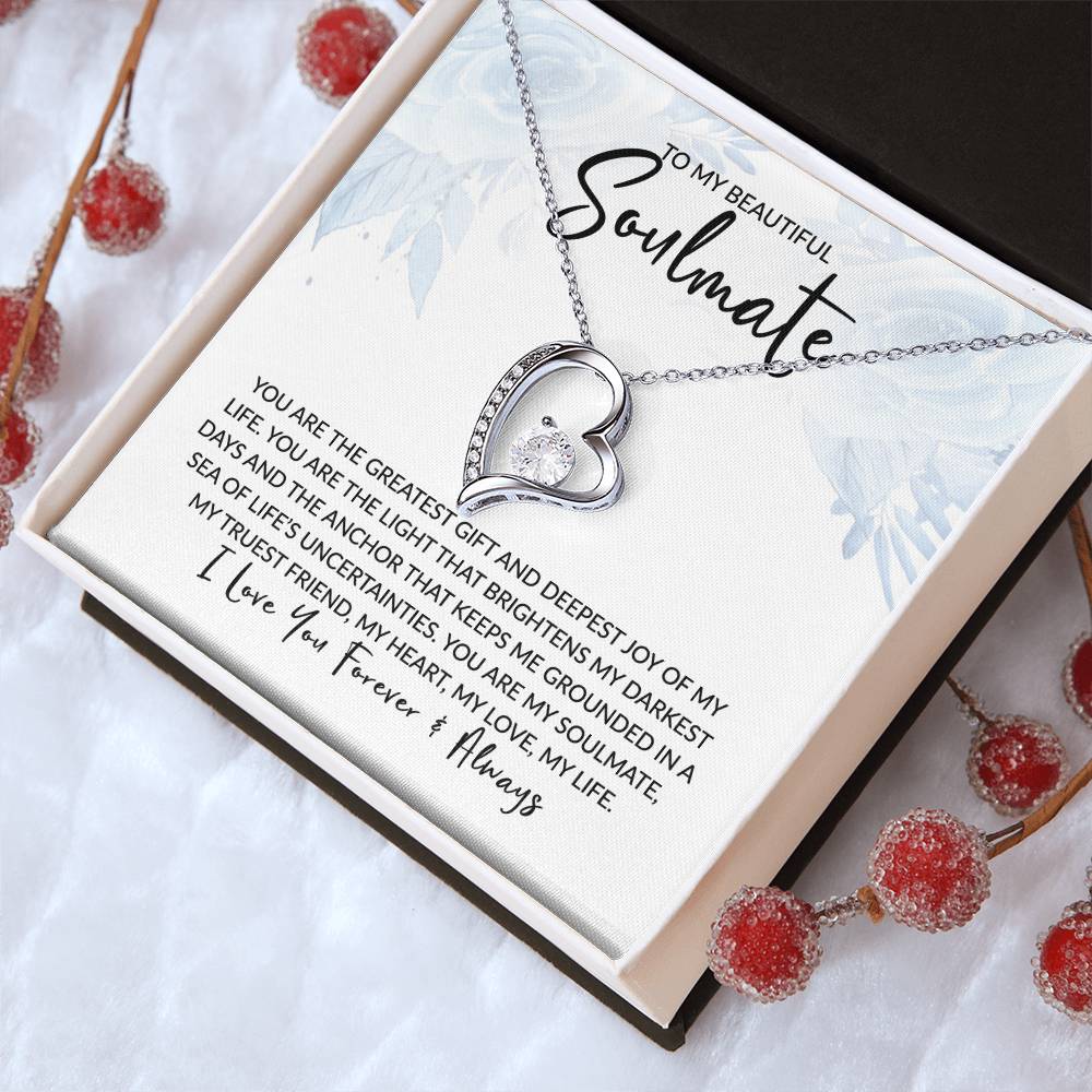 To My Soulmate - You Are the Greatest Gift - Forever Love Necklace - Gift for Birthday, Valentine's Day, Christmas, or Anniversary