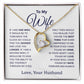To My Wife - Turn Back the Clock - Forever Love Necklace - Gift for Birthday, Christmas, Anniversary
