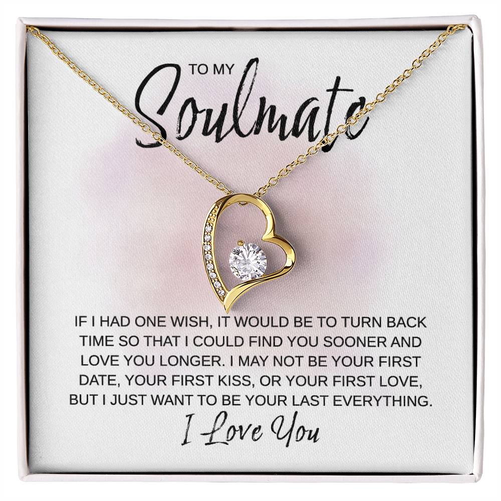 To My Soulmate - Love You Longer - Forever Love Necklace - Gift for Birthday, Valentine's Day, Christmas, or Anniversary