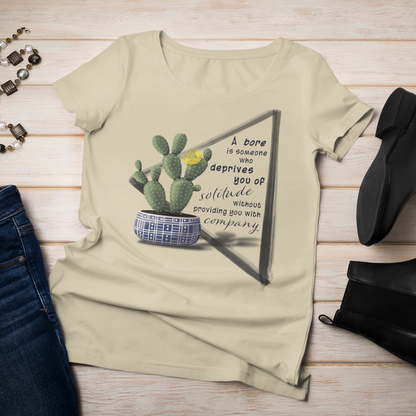 A Bore is Someone Who - Bunny Ear Cactus T-shirt